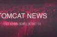 Tomcat News Makes Its Debut!