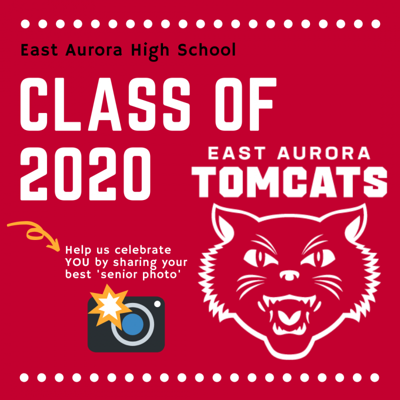 East Aurora High School Celebrating our Tomcat Seniors
